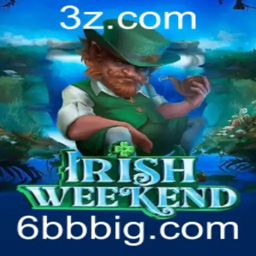 6bb - Descubra o Universo Fascinante do IrishWeekend