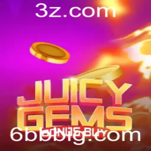 6bb - Explorando o Fascinante Mundo de JuicyGemsBonusBuy