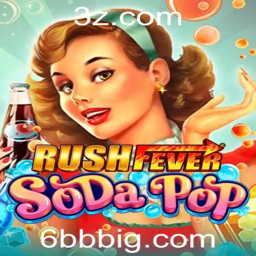 6bb - Descubra a Aventura de RushFeverSodaPop: Um Jogo Envolvente e Moderno