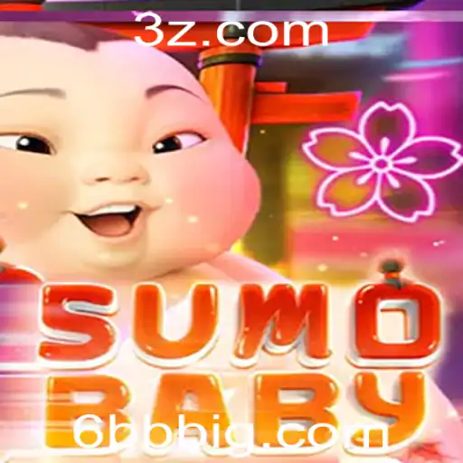 6bb - Descubra o Universo do SumoBaby: Um Jogo Inovador que Conquista Todas as Idades